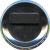 56 mm - 2"1/4 - BUTTON BADGES WITH MAGNETIC FITTING