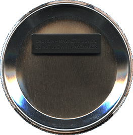 88 mm - 3"1/2 - BUTTON BADGES WITH MAGNETIC FITTING