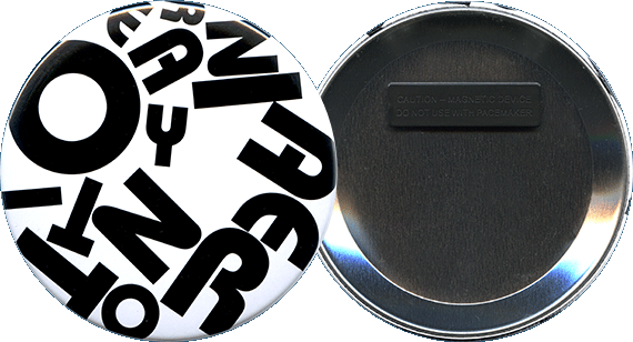 100 mm - 4" - BUTTON BADGES WITH MAGNETIC FITTING